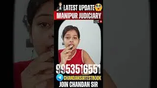 Thumbnail: Manipur Judiciary Latest Update 2026 #manipur #chandansirjudiciary #judiciarypreparation