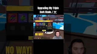Thumbnail: Upgrading My Triple Dark Blade To Grade 1..! ☠️ # #bloxfruits #roblox #jujubotv #fyp