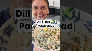 Thumbnail: The BEST Dill Pickle Pasta Salad You’ll Make All Summer 🤤 #shorts #pastasalad