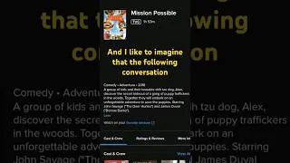 Thumbnail: parent asks their kid if they want to watch a dog movie called Mission Possible