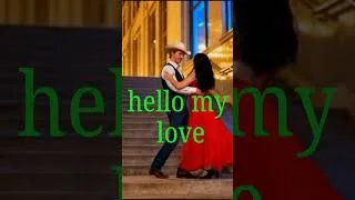 Thumbnail: hello my love