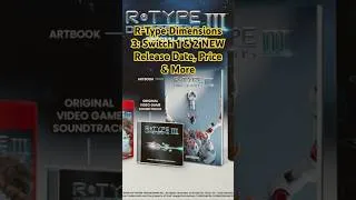 Thumbnail: R-Type Dimensions 3: Switch 1 & 2 NEW Release Date, Price & More! 👇Link To Full Video👇