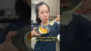 Thumbnail: How Koreans are staying hot this summer 🥚🍳#koreandiet #wegovy