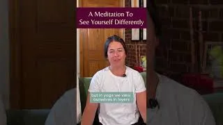 Thumbnail: Journey Through the Koshas: A Meditation to See Your Self Differently