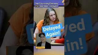 Thumbnail: Courtney Clenney Trial Delayed