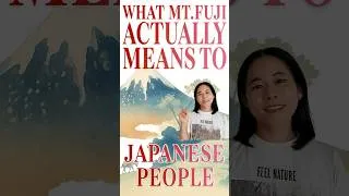 Thumbnail: Why Every Japanese Person Feels This Way About Mount Fuji
