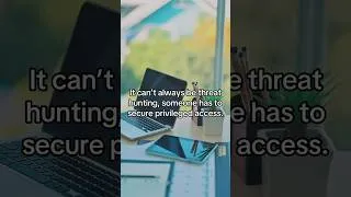 Thumbnail: Someone Has To Secure Privileged Access