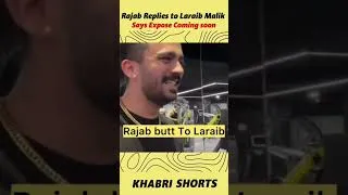 Thumbnail: Rajab Butt REPLY To Laraib Malik