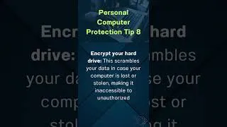 Thumbnail: Personal Computer Protection Tips 7 to 9