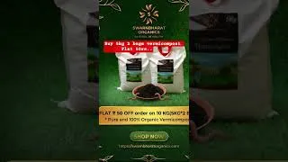 Thumbnail: pure vermicompost Flat 50 rs off...