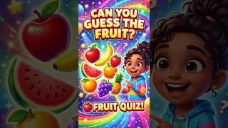 Thumbnail: Can You Name These Fruits? 🍓 | Fun Kids Quiz with Anaya! 🌈 #shorts