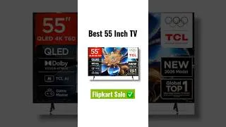 Thumbnail: Top 3 55 Inch TV on Flipkart Freedom Sale 🔥 #flipkart #tv #short