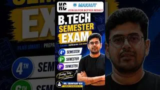 Thumbnail: B. TECH SEMESTER EXAM 2026 | MAKAUT | 4th, 6th & 8th Semester | Join Us For Better Result.