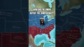 Thumbnail: How did the Union Defeat the Confederacy? #shorts #america #map