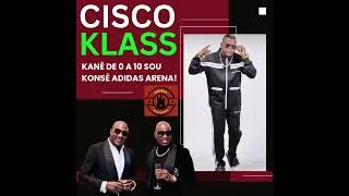 Thumbnail: KLASS ADIDAS ARENA: CISCO BAY KANÈ LI SOU KONSÈ A!