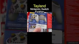 Thumbnail: Tayland Nintendo Switch Fiyatları