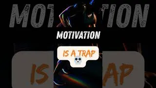 Thumbnail: Why Motivation Is Killing Your Progress 💀 #motivation
