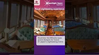 Thumbnail: A royal sightseeing experience on Japan's luxury trains