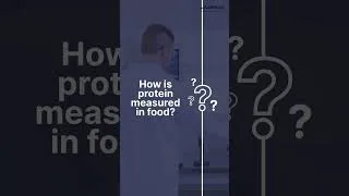 Thumbnail: How Protein Is Measured in Food | Food & Nutrition Testing