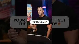 Thumbnail: Your Past Doesn't Get The Final Word