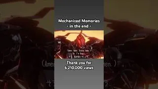 Thumbnail: #621  Mechanized Memories - in the end - 機械化された記憶 和訳　lyric #armoredcore6 #アーマードコア6