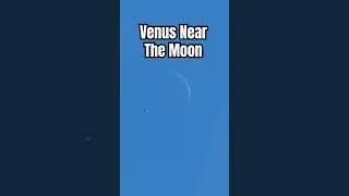 Thumbnail: Video of Venus Near The Moon During the Day #shorts #space #astronomy #astrophotography