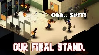 Thumbnail: Our Final Stand. (Project Zomboid)
