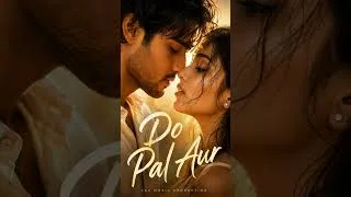 Thumbnail: Do Pal Aur | New Hindi Romantic Song 2026 | Sad Love Song | Heart Touching Song #song #music #love