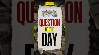 Thumbnail: CLAT 2027 | Important Questions from Today's The Hindu 🔥 #shorts
