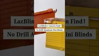 Thumbnail: Amazon Find LazBlinds! 💛❤️ No Drill Aluminum Blinds.