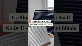 Thumbnail: Amazon Find LazBlinds!🩶🖤No Drill Aluminum Blinds.