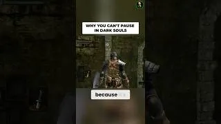 Thumbnail: Why You Can't Pause in Dark Souls #shorts
