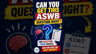 Thumbnail: Can You Get This ASWB Question Right? 🧠 #shorts