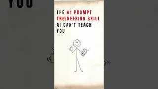 Thumbnail: The No. 1 Prompt Engineering Skill AI Can't Teach You