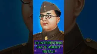Thumbnail: 10 Interesting Facts About Netaji Subhash Chandra Bose Which You Must Know #shorts