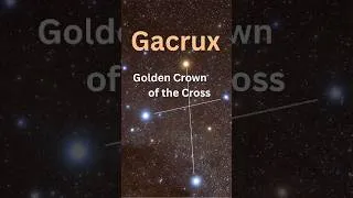 Thumbnail: Gacrux: The 25th Brightest Star in the Night Sky