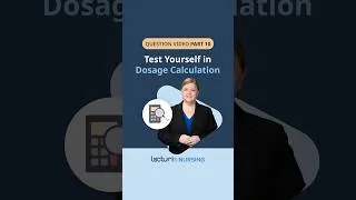 Thumbnail: Nursing Skills: Determining Safe Medication Ranges