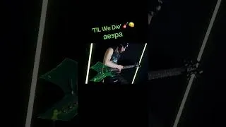 Thumbnail: ‘Til We Die’ 🎸🍋 aespa | guitar cover #aespa #TilWeDie #Lemonade #aespaLEMONADE #aespaTilWeDie