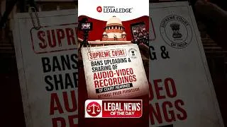 Thumbnail: Supreme court bans Uploading Of Audio Video Recordings #supremecourt #legalnews #clat #clat2027