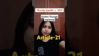 Thumbnail: Menaka Gandhi v. UOI | Golden Triangle|Landmark judgement of SupremeCourt #article21 #cases