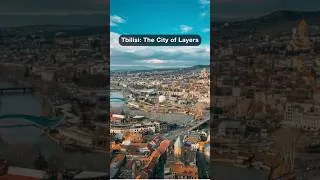Thumbnail: Why Tbilisi Is the Most Layered City in Georgia