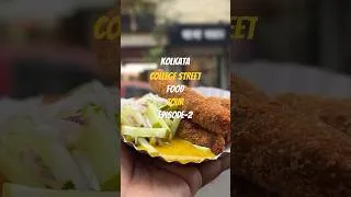 Thumbnail: Kolkata College Street Food Tour Episode-2 🔥 #food #kolkata #streetfood #shorts