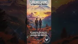 Thumbnail: 💥 FLORENCE SCOVEL ❯ La Expectativa Moldea 💖