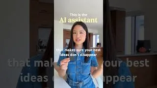 Thumbnail: The AI assistant that makes sure your best ideas don’t disappear!