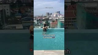Thumbnail: Roof Top Pool in Phnom Penh 🇰🇭 #travel #getaway #pool #cambodia #poolshot #holiday #rooftoppool