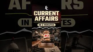 Thumbnail: Daily Current Affairs in 2 Minutes | 11 July 2026 | Top National & International News | Linking Laws