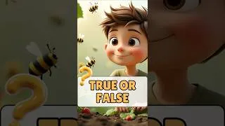Thumbnail: Bees for Kids | True or False