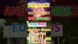 Thumbnail: Summer Vocabulary And Sounds For Kids ☀️ | Guess The Summer Sound Quiz #short