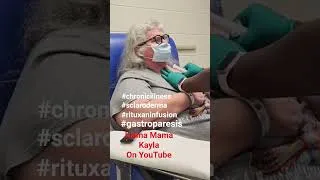 Thumbnail: #rituxaninfusion #sclaroderma #gastroparesis #chronicillness