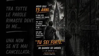 Thumbnail: “Tu sei forte.” – Le parole che non ho mai dimenticato.